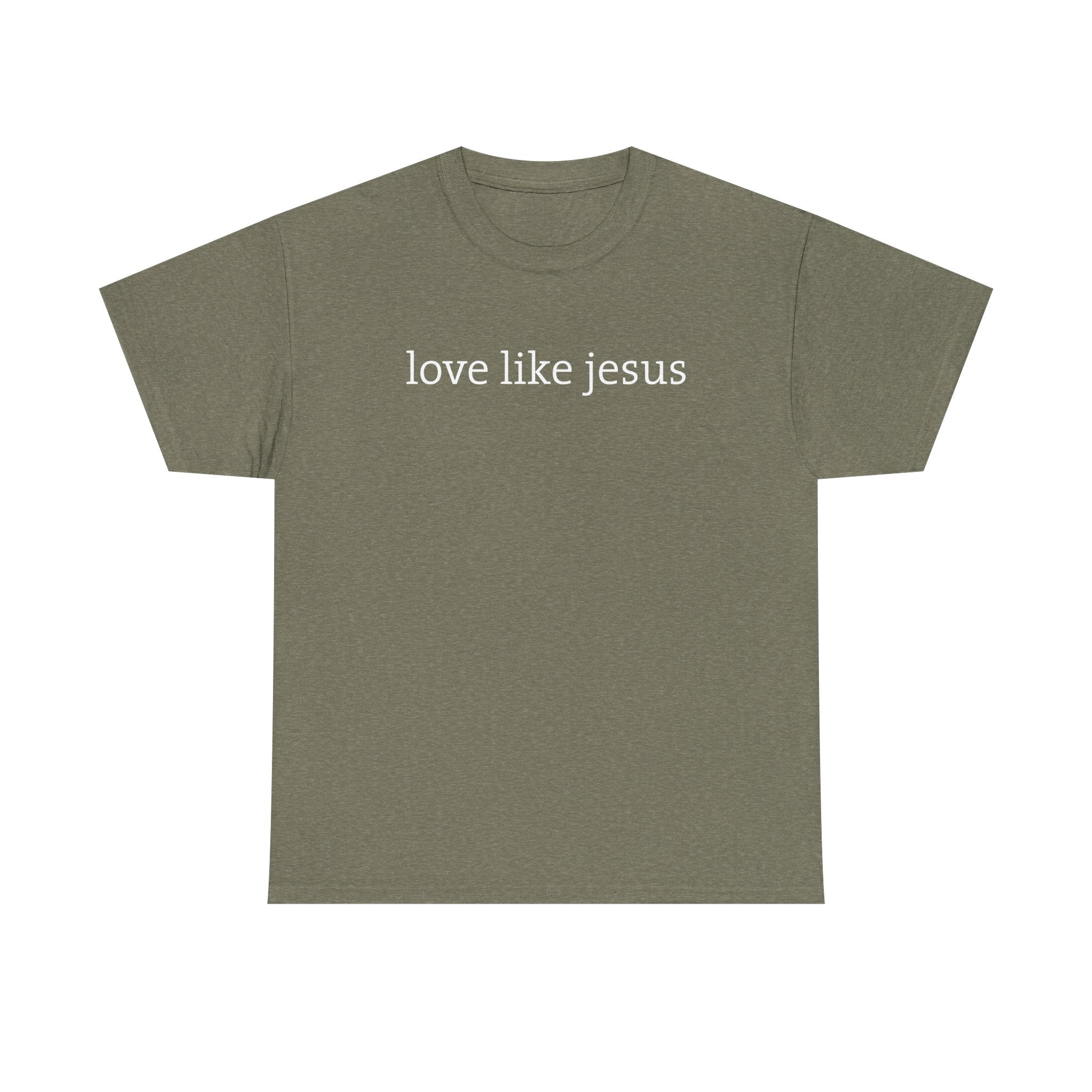 Love Like Jesus Tee
