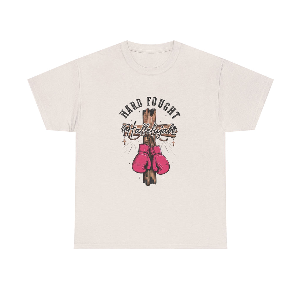 Hard fought Hallelujah Cotton Tee Express Delivery available