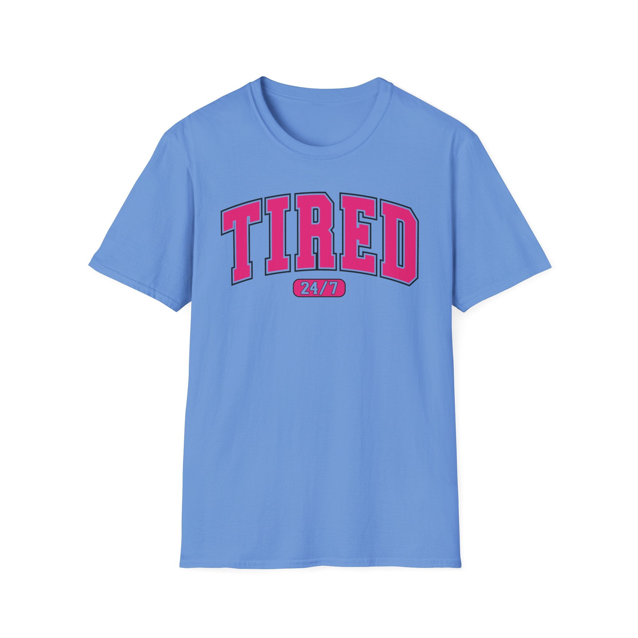 TIRED 24-7 T-Shirt